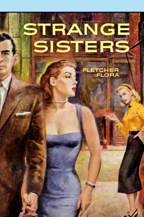 Strange Sisters (2011) by Fletcher Flora