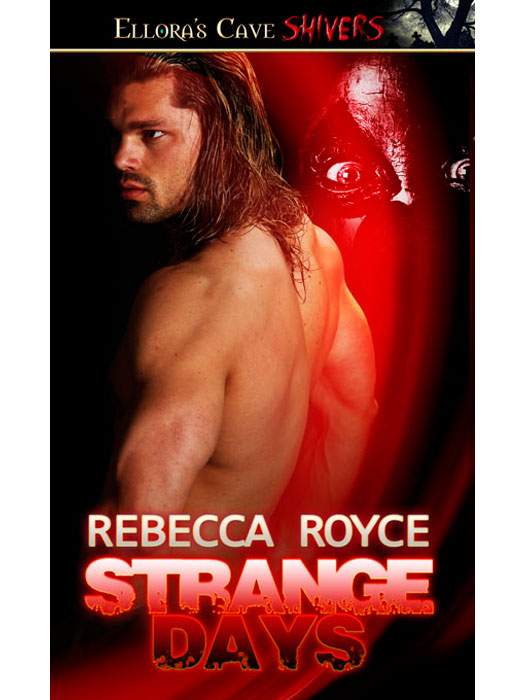 StrangeDays (2014) by Rebecca Royce
