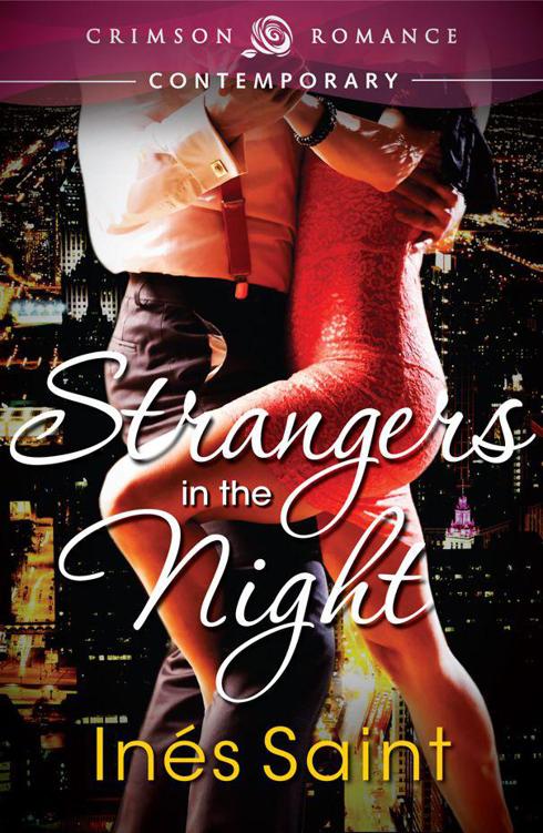 Strangers in the Night by Inés Saint