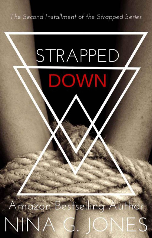 Strapped Down by Nina G. Jones