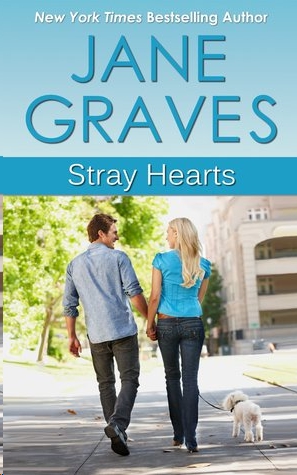 Stray Hearts by Jane Graves