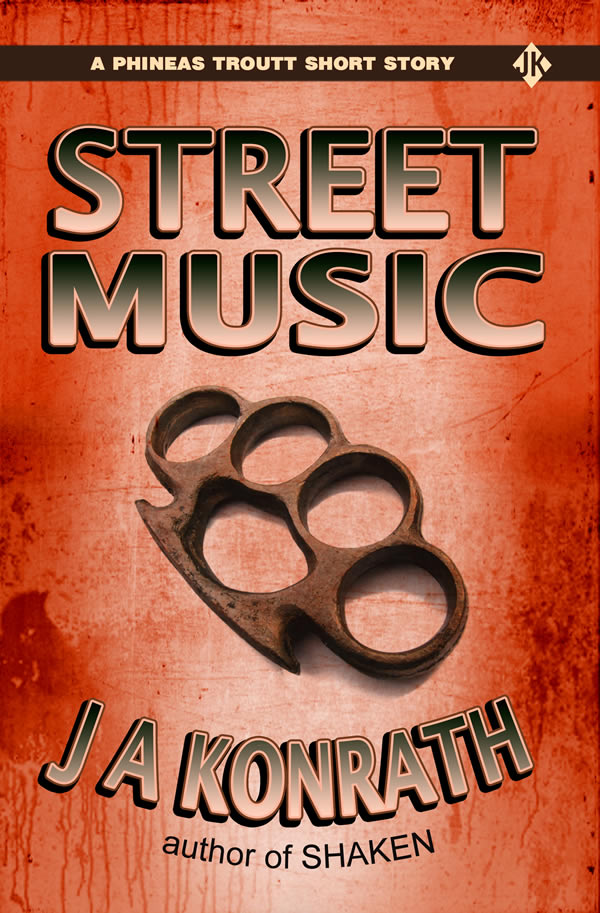 Street Music (2011) by Jack Kilborn