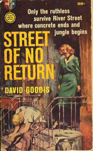 Street of No Return by David Goodis