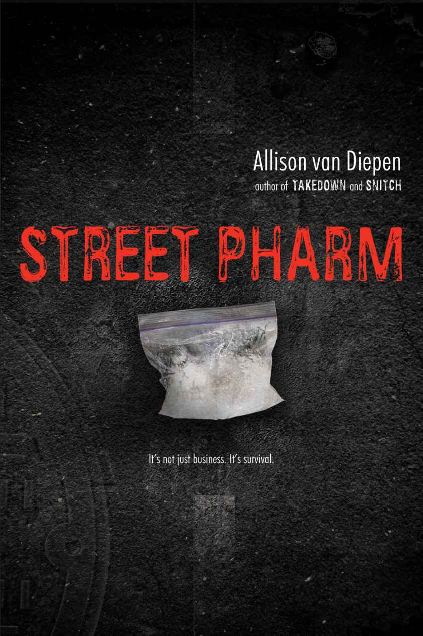 Street Pharm by van Diepen, Allison