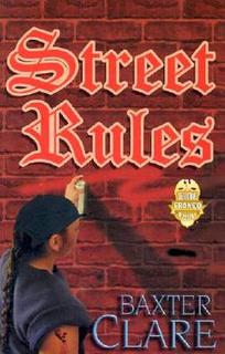 Street Rules by Baxter Clare