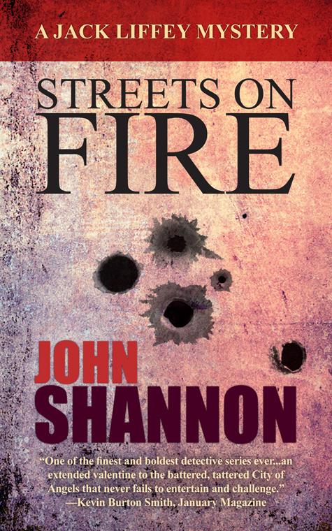 Streets on Fire by John Shannon