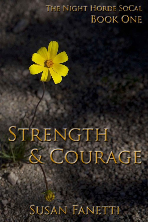 Strength & Courage (The Night Horde SoCal Book 1)