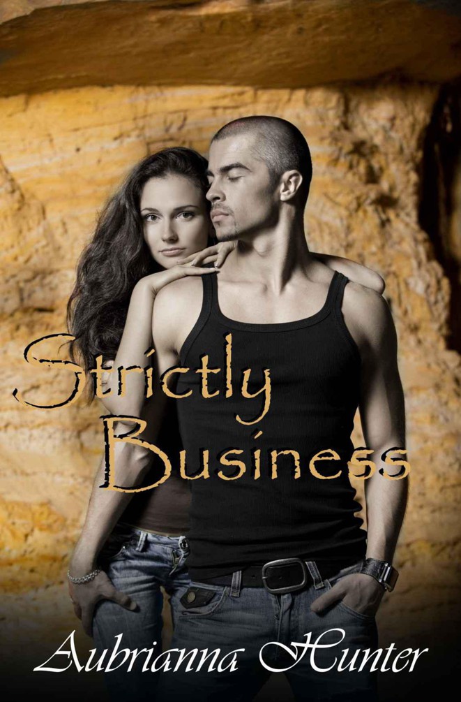 Strictly Business by Hunter, Aubrianna