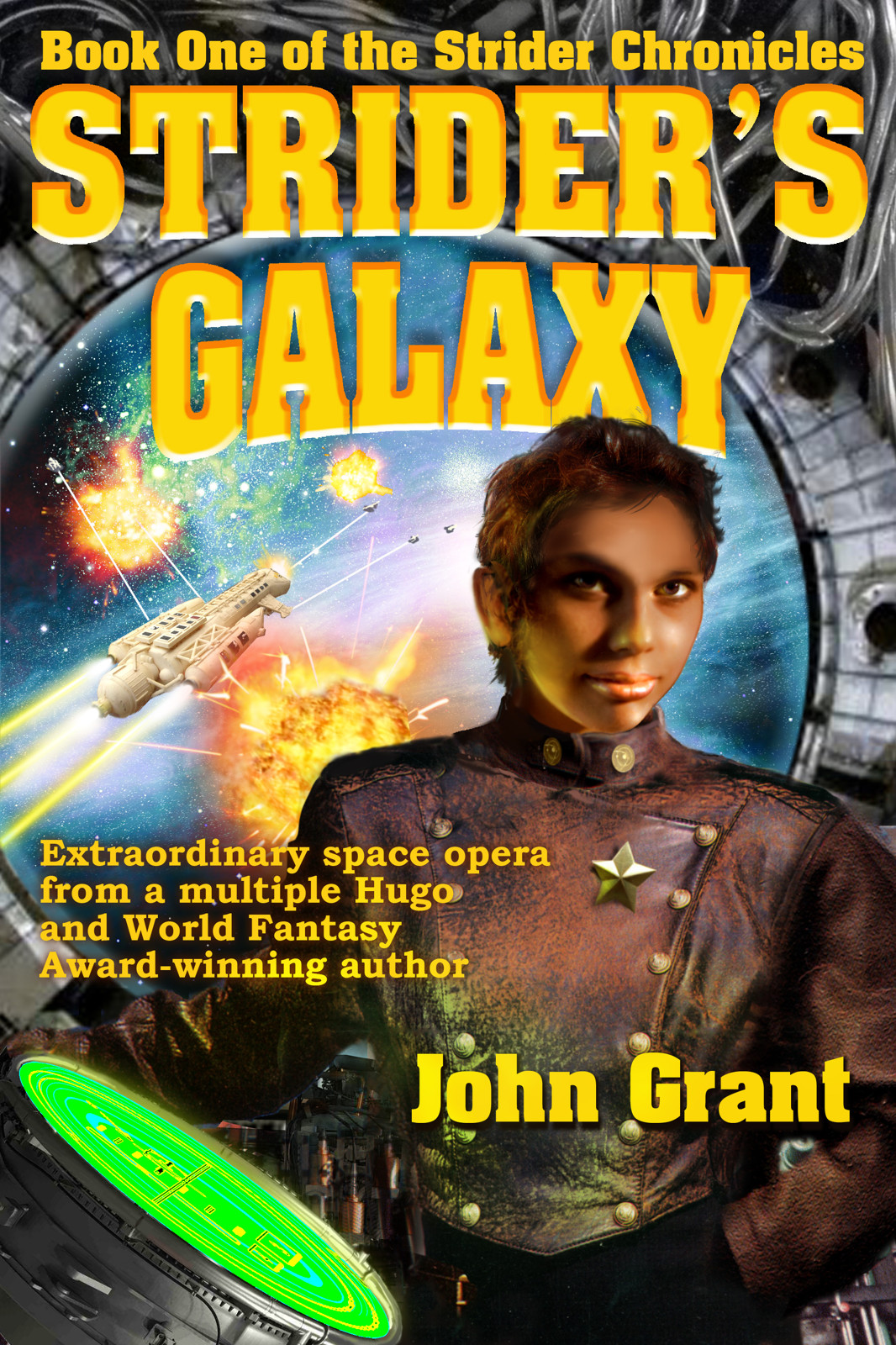 Strider's Galaxy by John Grant