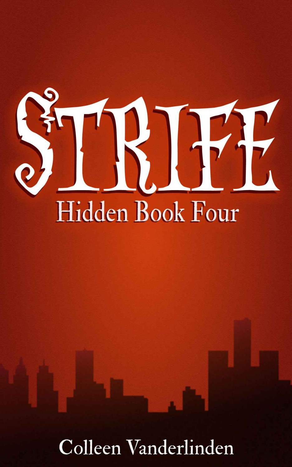 Strife: Hidden Book Four