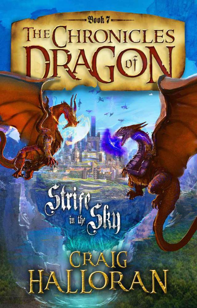 Strife In The Sky (Book 7) by Craig Halloran