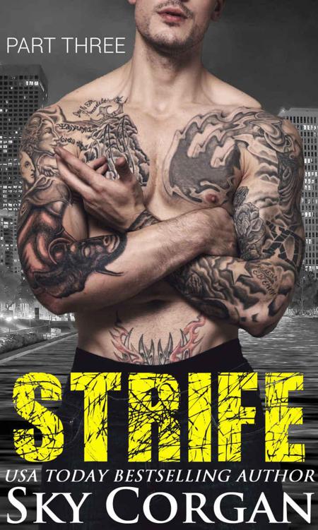 Strife: Part Three (The Strife Series Book 3) by Corgan, Sky