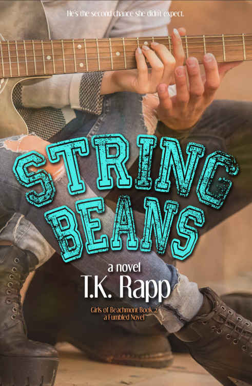 String Beans (The Girls of Beachmont #2) by T. K. Rapp