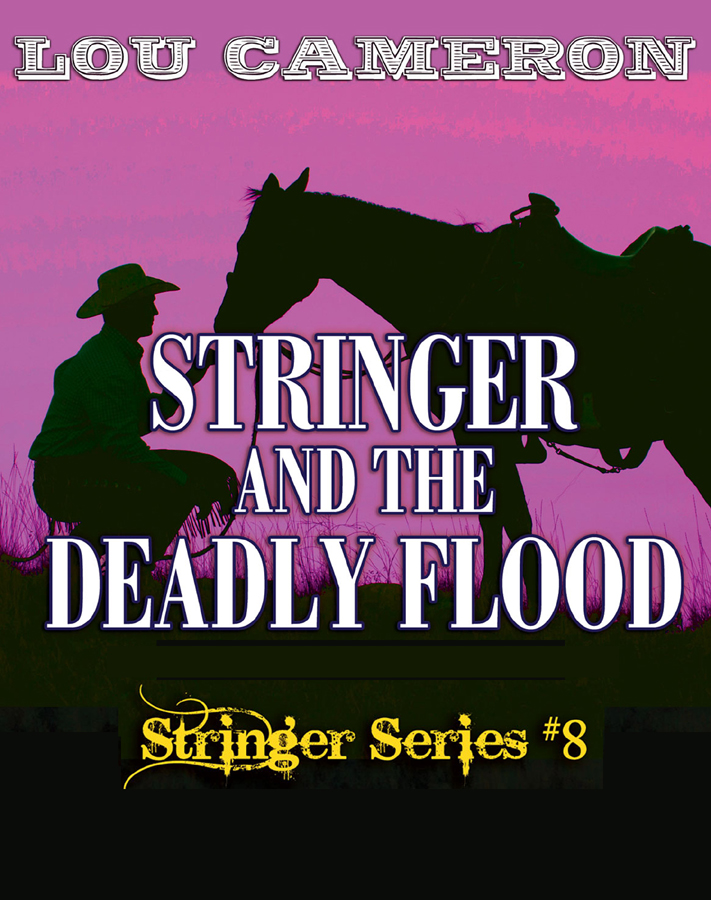 Stringer and the Deadly Flood