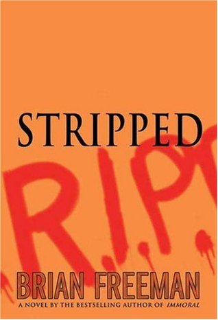 Stripped (2006) by Brian Freeman