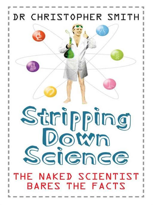 Stripping Down Science by Chris Smith