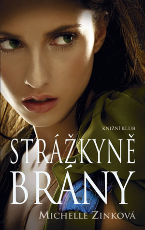 Strážkyně brány (2012)