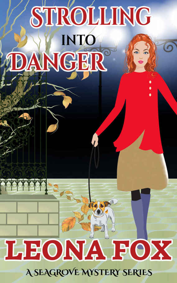 Strolling Into Danger (A Seagrove Cozy Mystery Book 6)