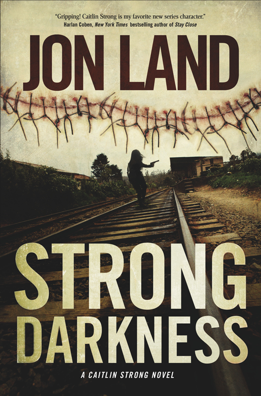 Strong Darkness by Jon Land