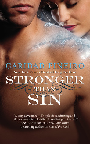 Stronger than Sin (2010) by Caridad Piñeiro