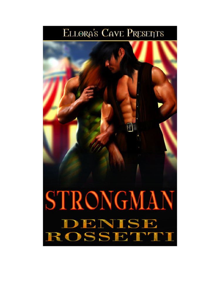 Strongman by Denise Rossetti