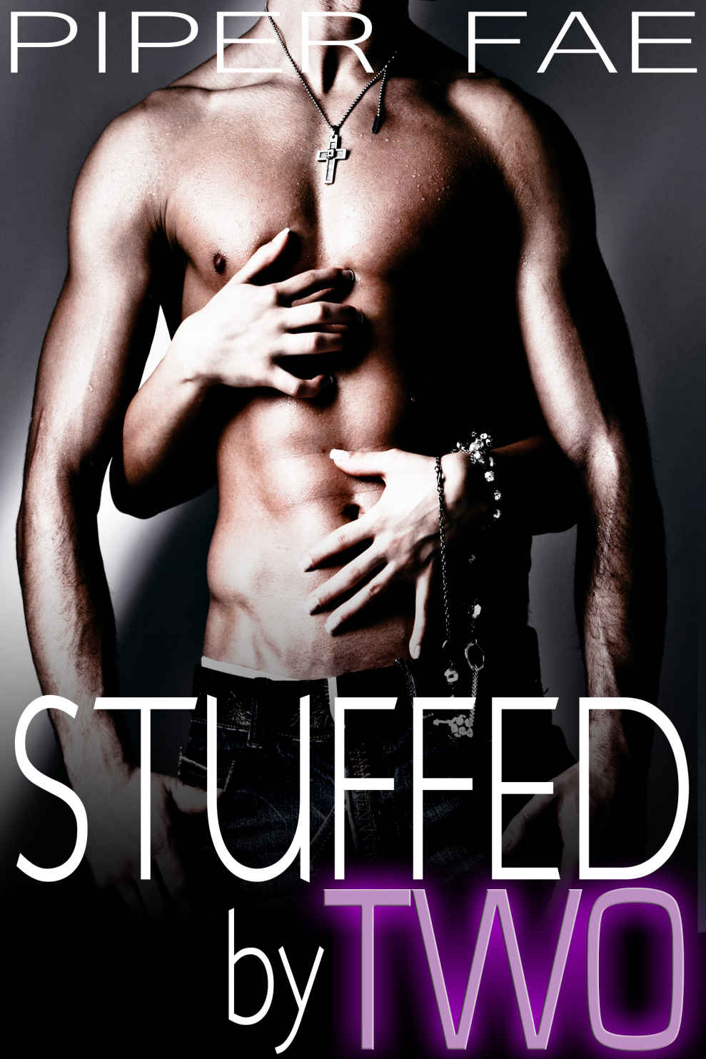 Stuffed by Two (BBW Steamy FMM Menage Romance)