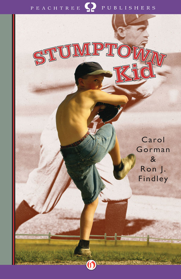 Stumptown Kid (2005) by Carol Gorman and Ron J. Findley