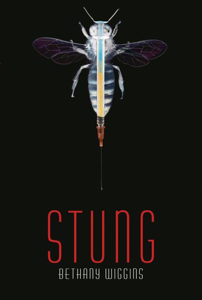 Stung by Bethany Wiggins