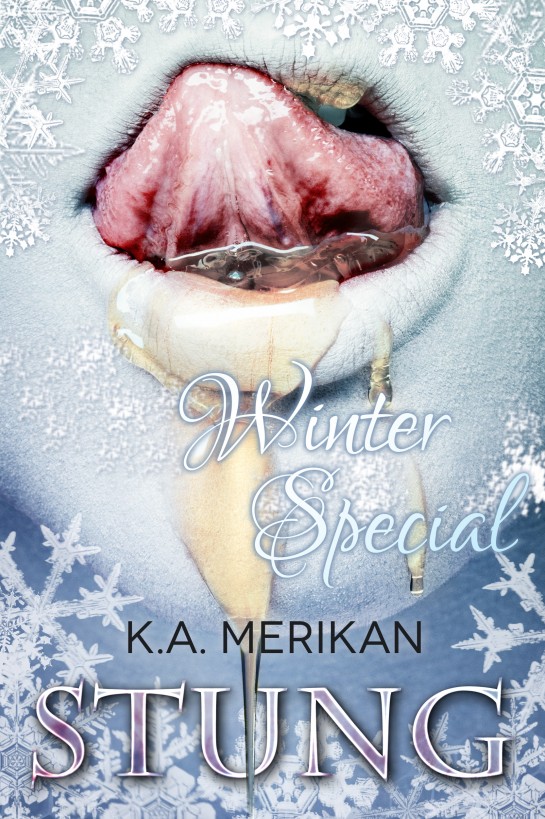 Stung: Winter Special by K.A. Merikan