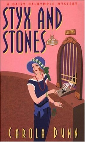 Styx and Stones (2006) by Carola Dunn