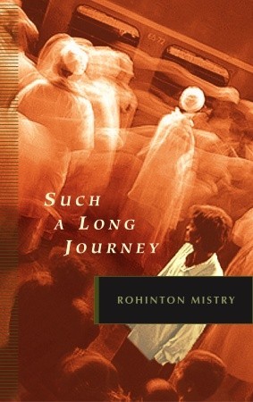 Such a Long Journey (2006) by Rohinton Mistry