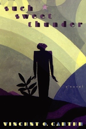 Such Sweet Thunder: A Novel (2003)