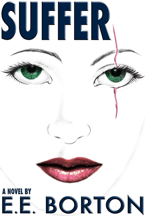 Suffer by E.E. Borton