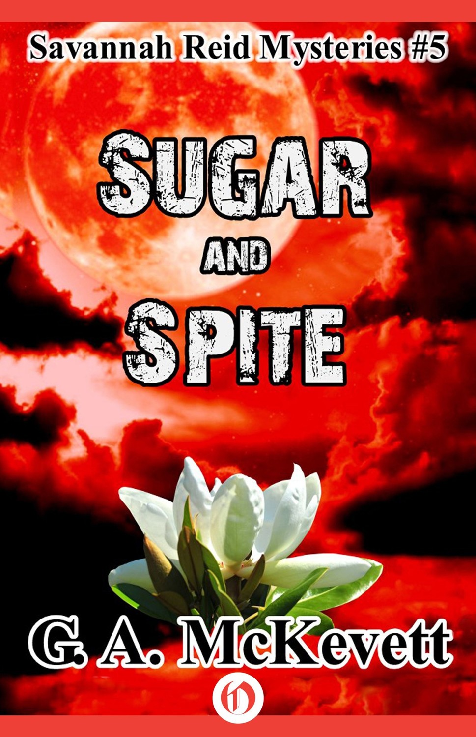 Sugar and Spite by G. A. McKevett