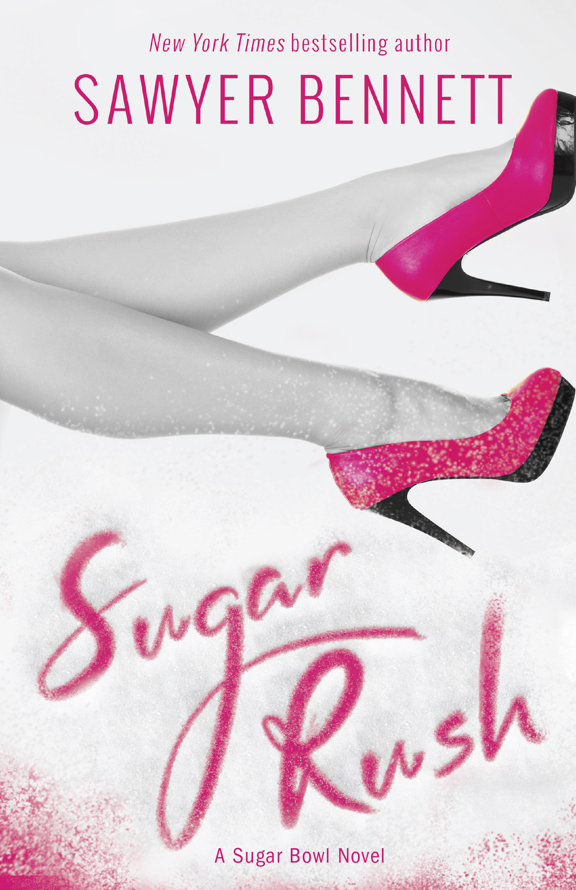 Sugar Rush (2016) by Sawyer Bennett