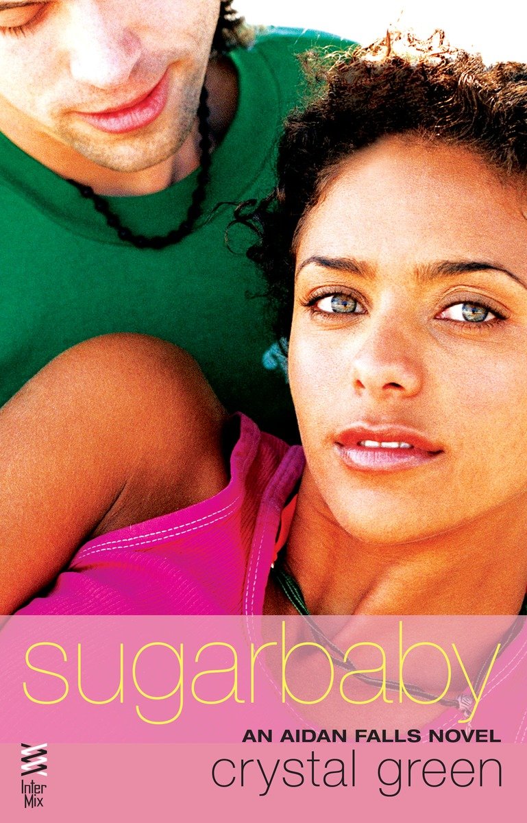 Sugarbaby (2015) by Crystal Green