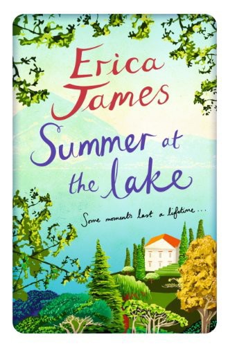 Summer at the Lake by Erica James