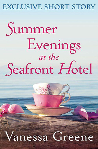 Summer Evenings at the Seafront Hotel: Exclusive Short Story by Vanessa Greene