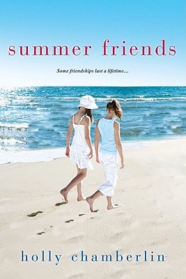 Summer Friends (2013) by Holly Chamberlin