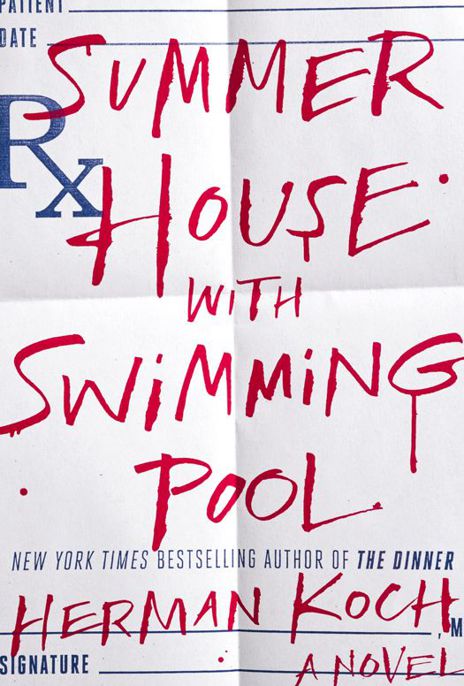 Summer House with Swimming Pool: A Novel by Koch, Herman