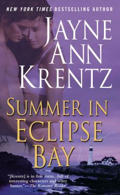 Summer in Eclipse Bay (2002) by Jayne Ann Krentz