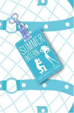 Summer Intern (2007) by Jill Kargman