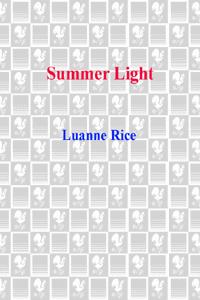 Summer Light: A Novel by Rice, Luanne