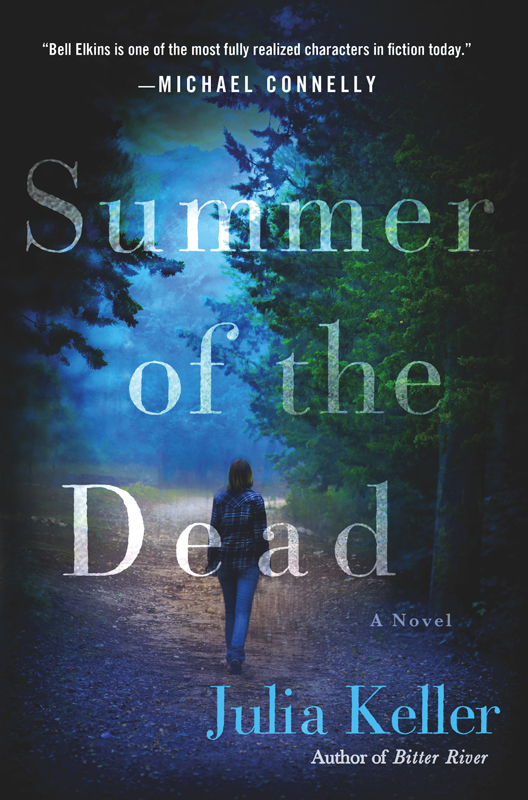 Summer of the Dead by Julia Keller