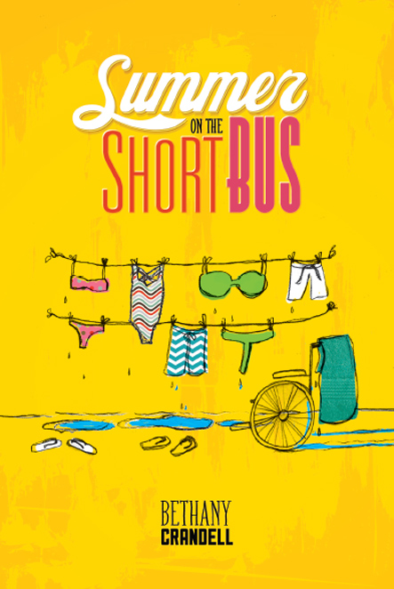 Summer on the Short Bus by Bethany Crandell