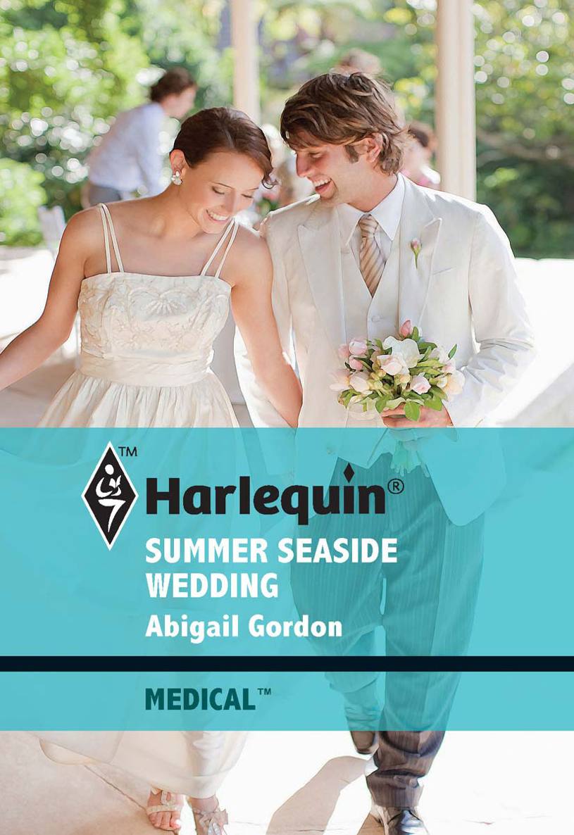 Summer Seaside Wedding by Abigail Gordon