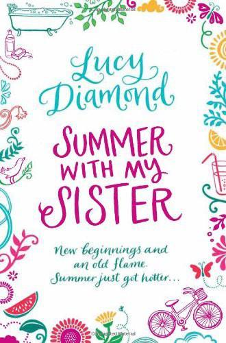 Summer With My Sister by Lucy Diamond