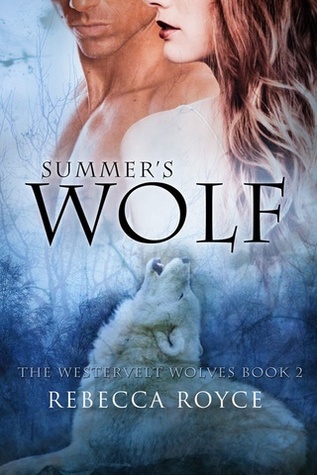 Summer's Wolf (2009) by Rebecca Royce