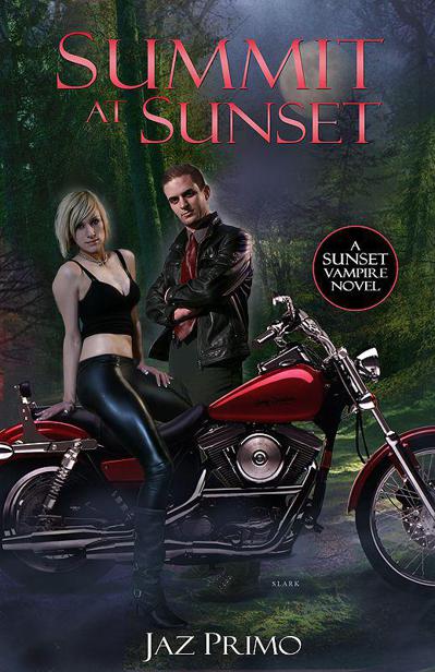 Summit at Sunset (Sunset Vampire Series, Book 3) by Primo, Jaz