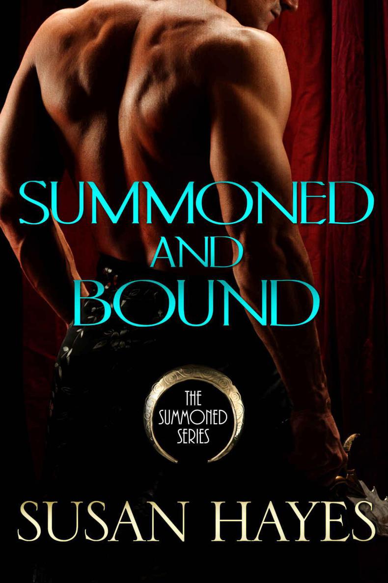 Summoned and Bound (Summoned Series Romances Book 3) by Susan Hayes